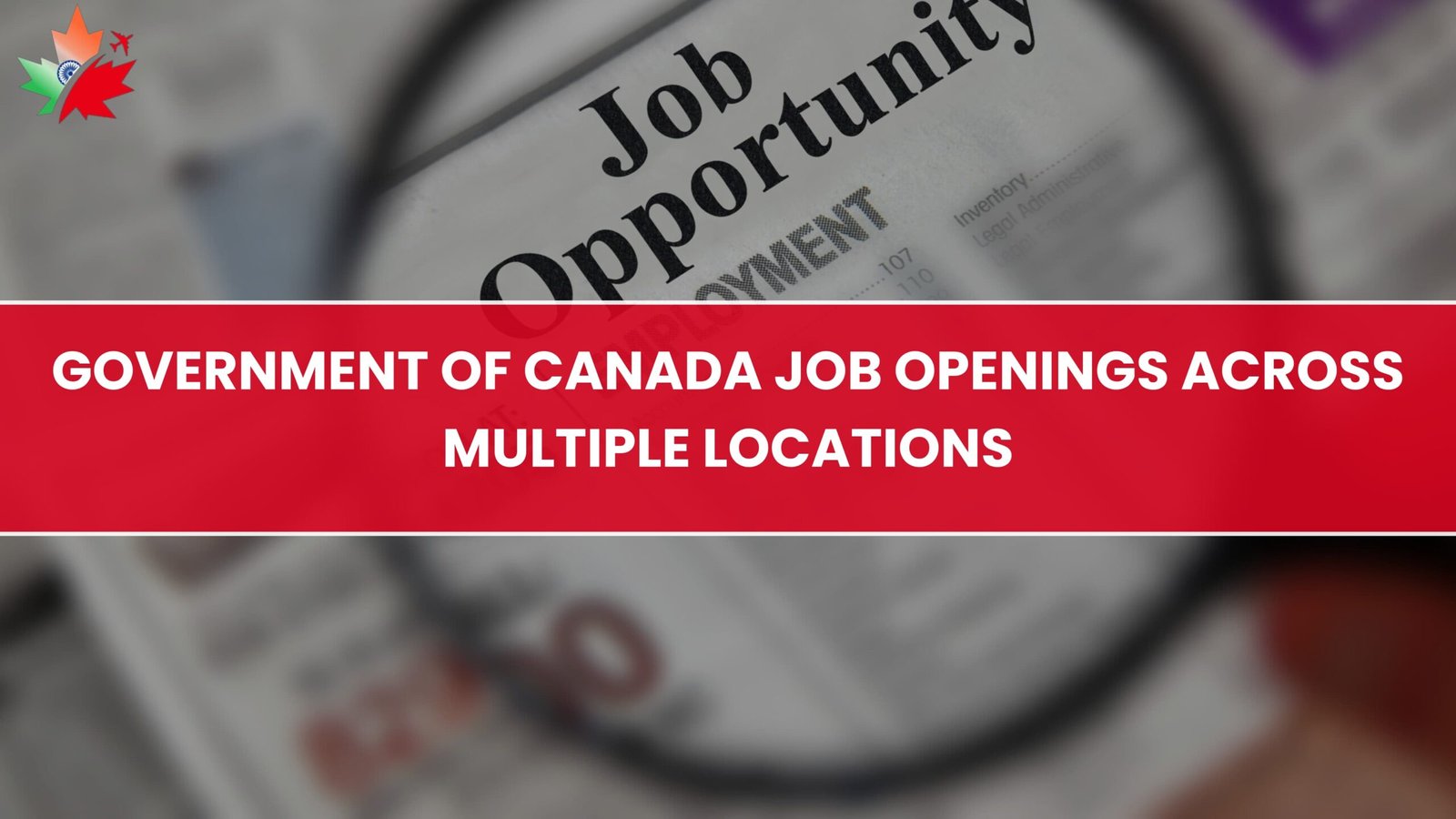 Government of Canada Job Openings Across Multiple Locations