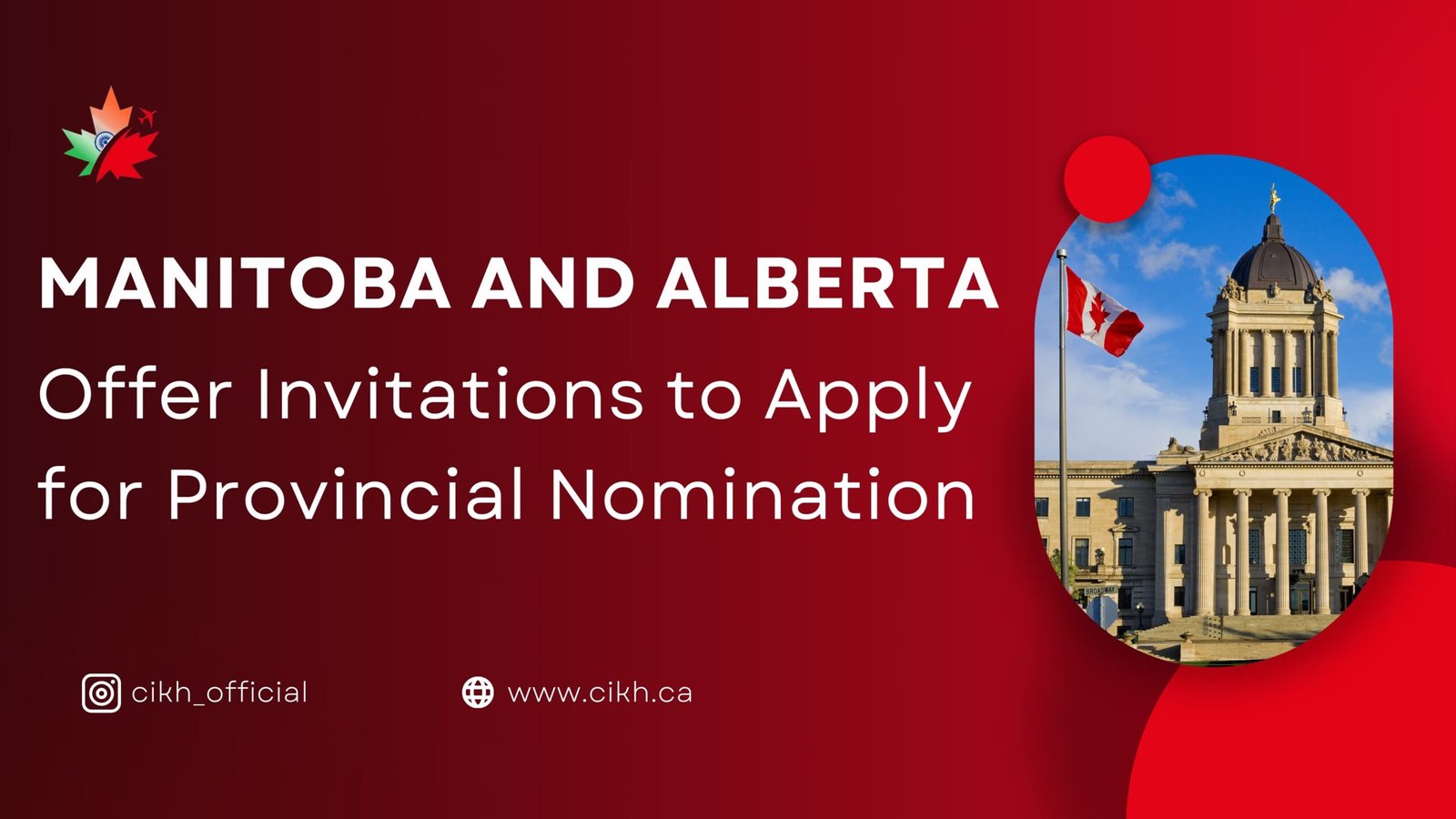 Manitoba and Alberta Offer Invitations to Apply for Provincial Nomination