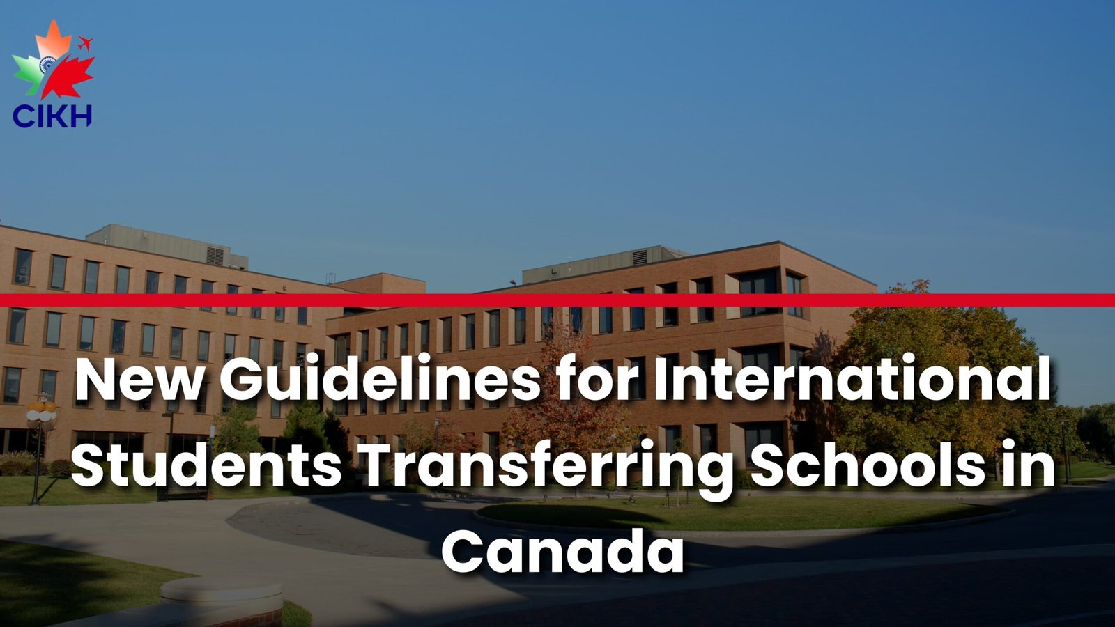 New Guidelines for International Students Transferring Schools in Canada