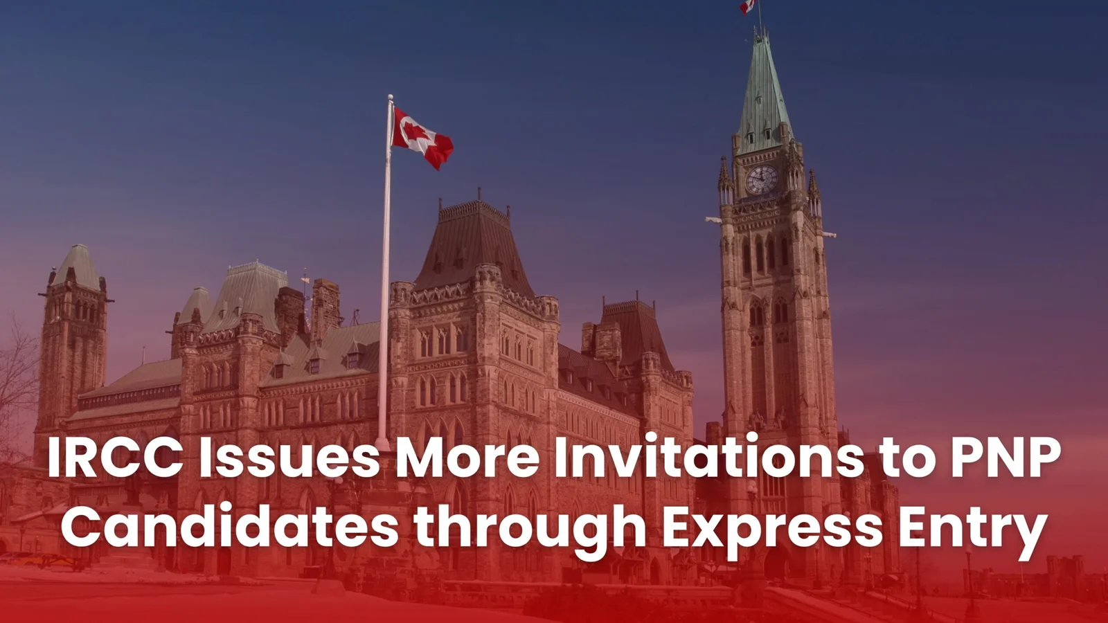 Express Entry: More Invitations Issued to PNP Candidates by IRCC