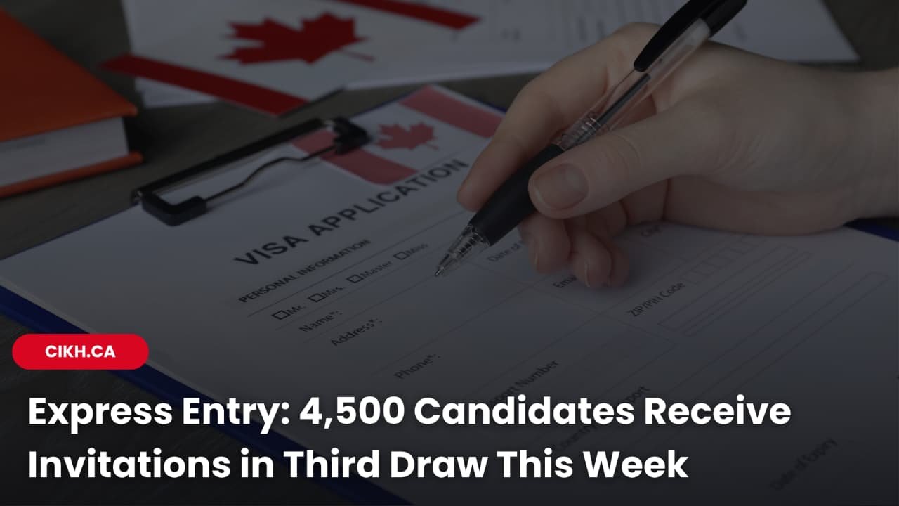 Express Entry: 4,500 Candidates Receive Invitations in Third Draw This Week