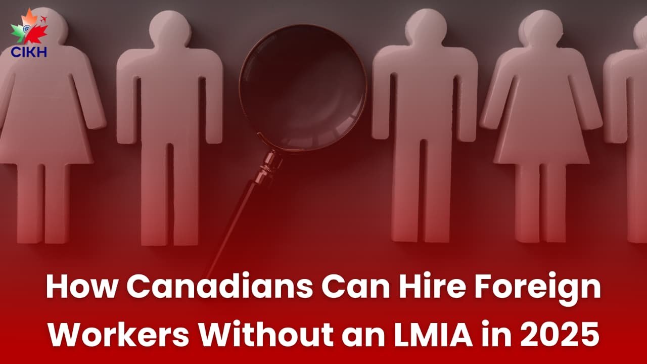 How Canadians Can Hire Foreign Workers Without an LMIA in 2025