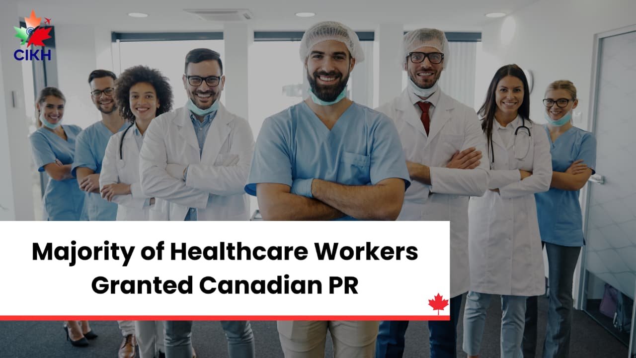 Majority of Healthcare Workers Granted Canadian PR