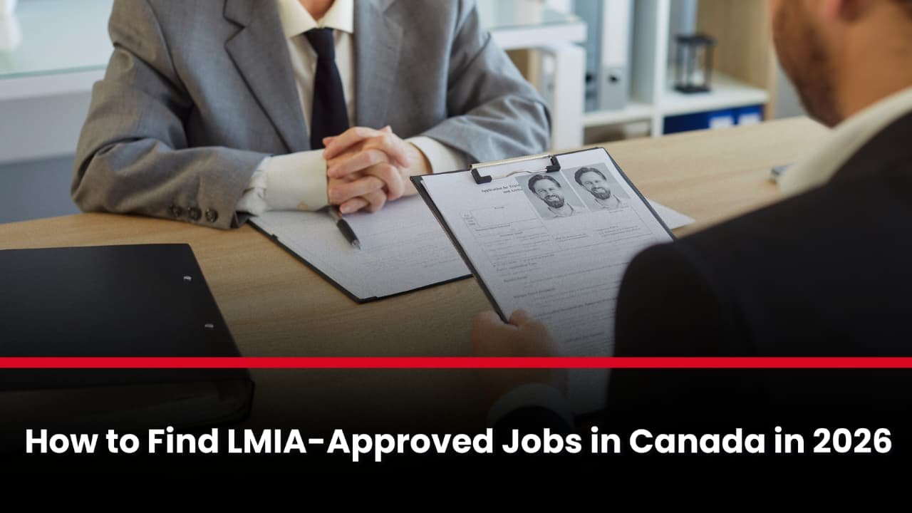 How to Find LMIA-Approved Jobs in Canada in 2026