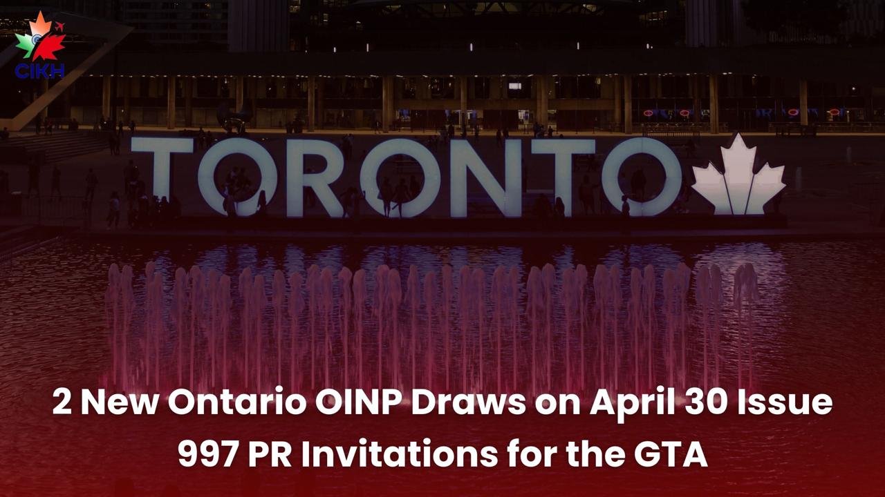 2 New Ontario OINP Draws on April 30 Issue 997 PR Invitations for the GTA