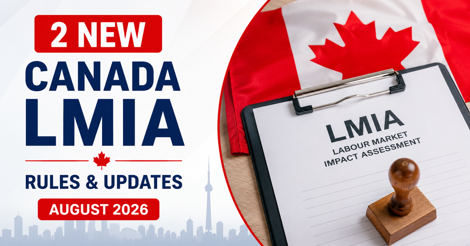 Canada LMIA Rules August 2026 thumbnail showing LMIA document, Canadian flag, and August 2026 update.