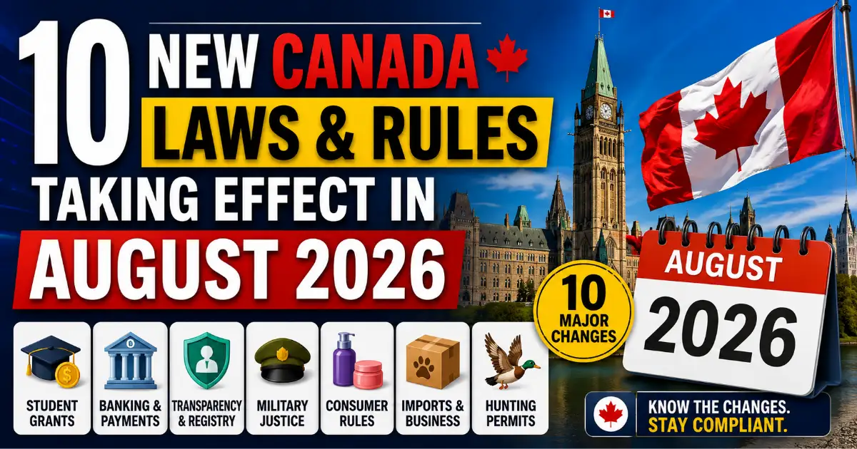 New Canada Laws and Federal Rules