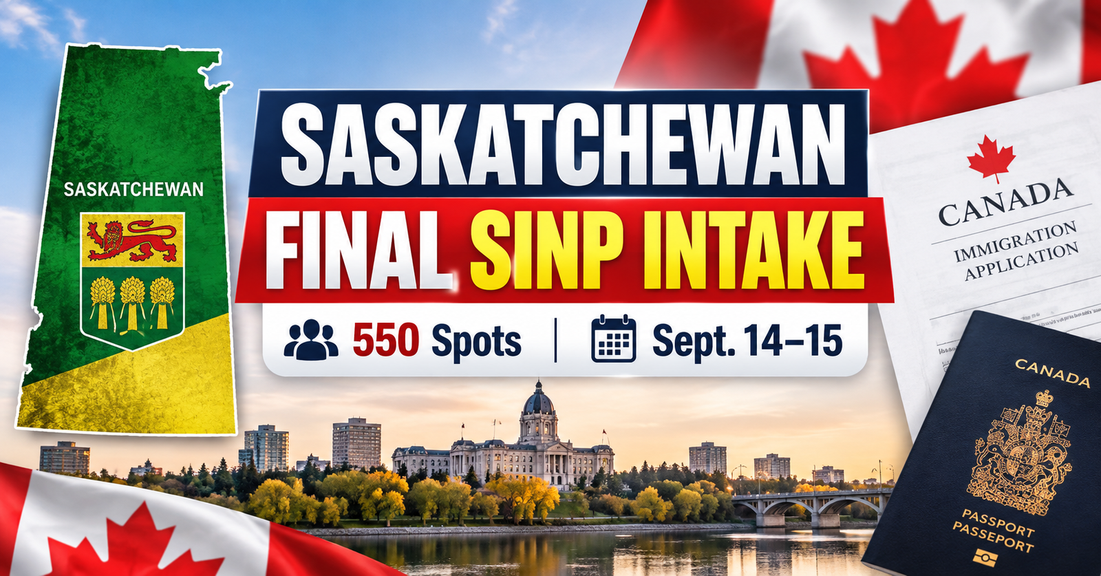 Saskatchewan Final SINP Intake 2026 with 550 immigration spots opening September 14–15 for Trucking, Retail, Accommodation and Food Services.