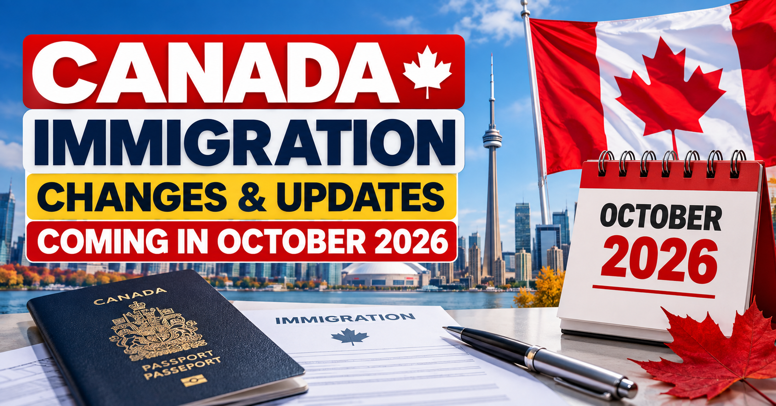 Canada immigration changes and updates coming in October 2026