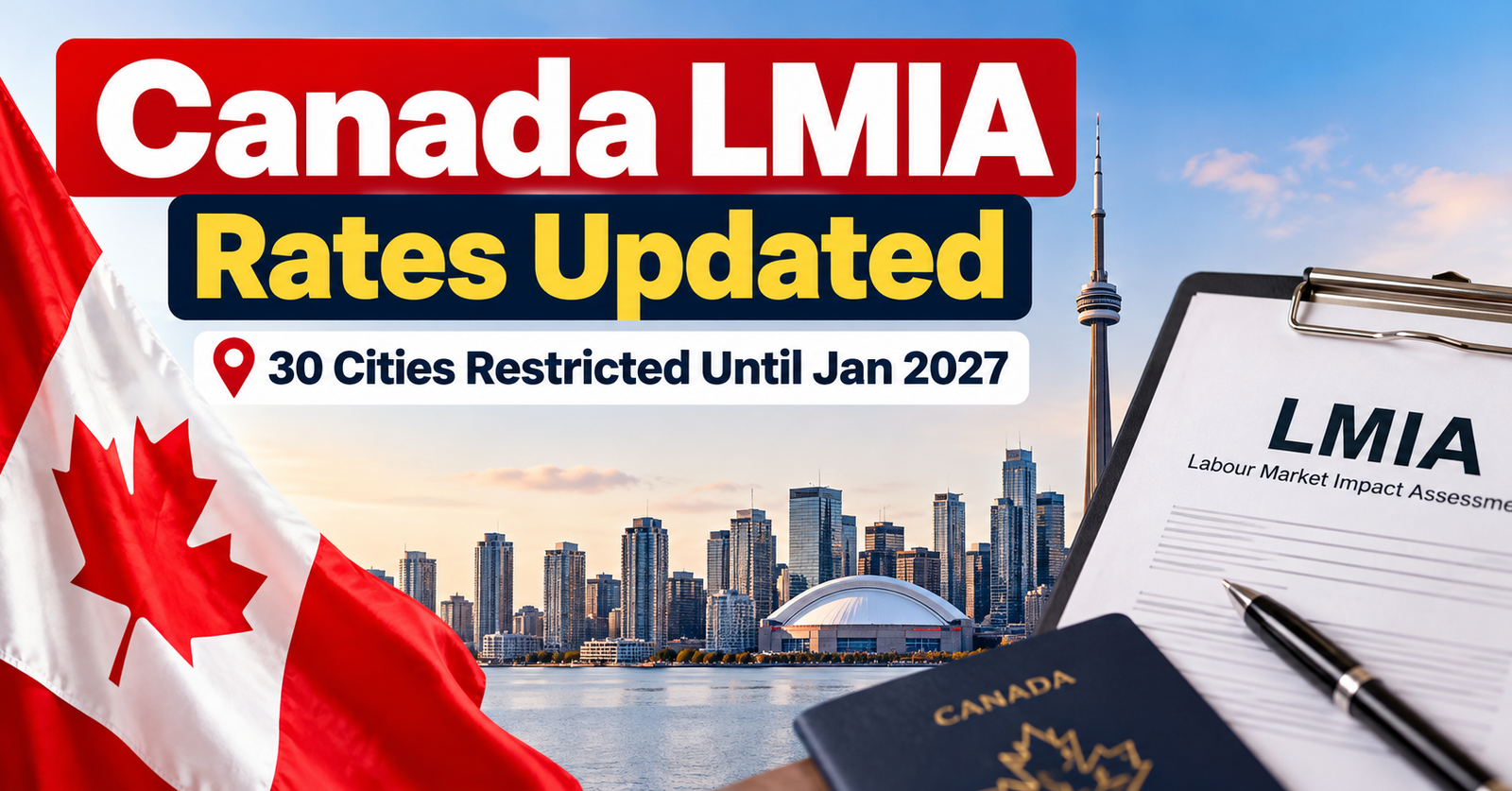 Canada's updated LMIA unemployment rates and restrictions for 30 metropolitan areas until January 2027
