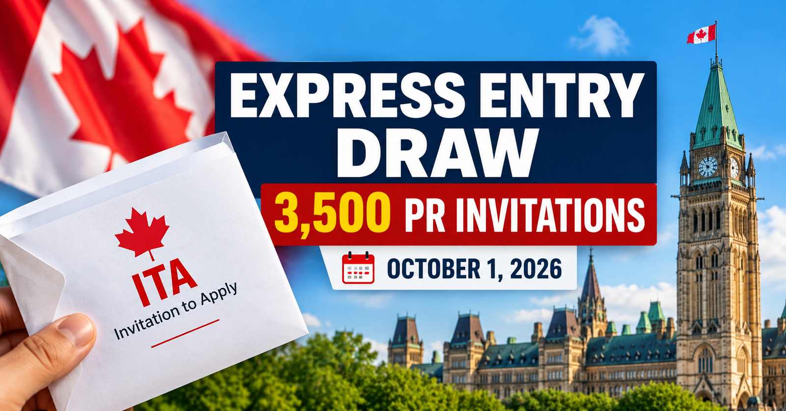 Express Entry October 1 2026 draw issued 3,500 PR invitations